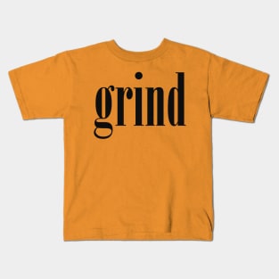 grind Kids T-Shirt